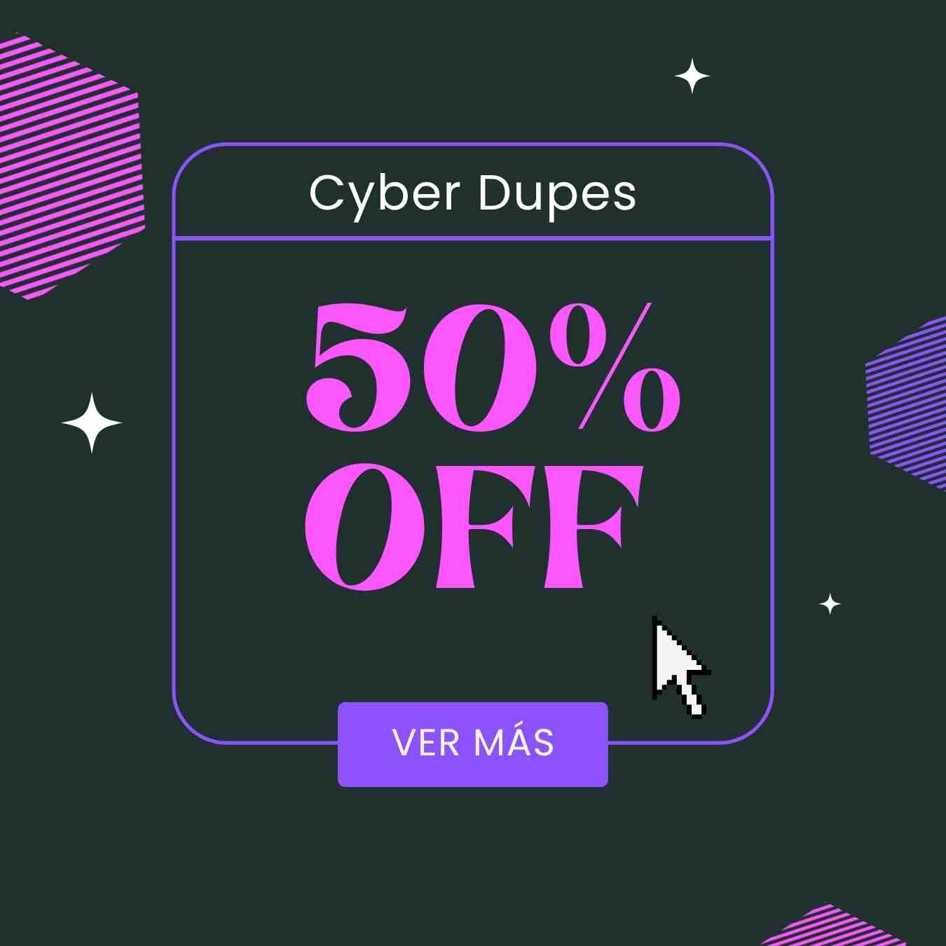 CYBER hasta 50%