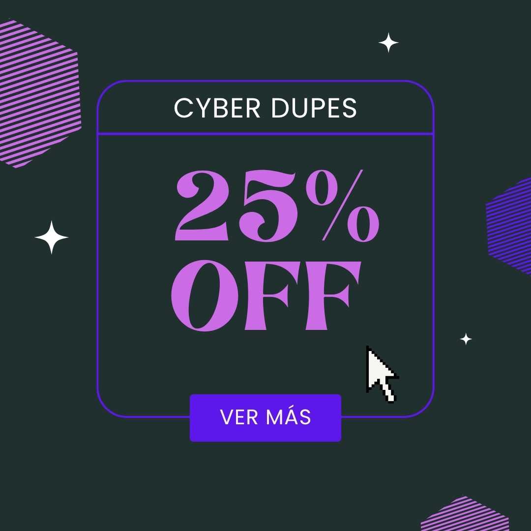 CYBER hasta 25%